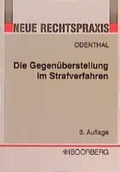 Cover: Die Gegen&uuml;berstellung im Strafverfahren - Boorberg