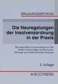 Cover: Die Neuregelungen der Insolvenzordnung in der Praxis - Boorberg