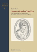 Cover: Serene Greed of the Eye - Deutscher Kunstverlag