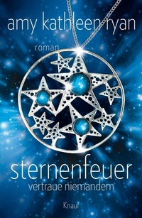Abbildung von: Sternenfeuer: Vertraue Niemandem - Knaur