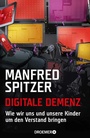 Cover: Digitale Demenz - Droemer