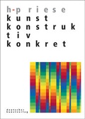 Cover: Kunst: Konstruktiv /Konkret - Deutscher Kunstverlag