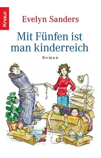 Abbildung von: Mit Fünfen ist man kinderreich - Knaur