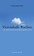 Cover: Viereinhalb Wochen - Pattloch