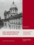 Cover: Die Architektur der Barnabiten - Deutscher Kunstverlag