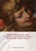 Cover: Der Mensch als Muster der Welt - Deutscher Kunstverlag