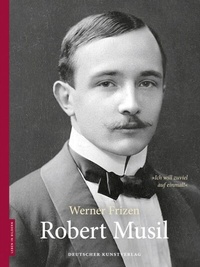 Abbildung von: Robert Musil - Deutscher Kunstverlag