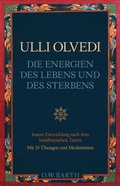 Cover: Die Energien des Lebens und des Sterbens - O.W. Barth eBook
