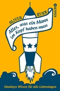 Cover: Alles, was ein Mann im Kopf haben muss - Knaur