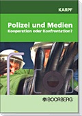 Bild: Polizei und Medien - Boorberg