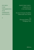 Cover: Papsturkundenforschung und Historie - B&ouml;hlau
