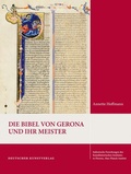 Cover: Die Bibel von Gerona und ihr Meister - Deutscher Kunstverlag