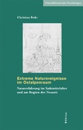 Cover: Extreme Naturereignisse im Ostalpenraum - B&ouml;hlau