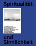 Cover: Spiritualit&auml;t und Sinnlichkeit - Deutscher Kunstverlag