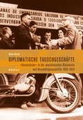 Cover: Diplomatische Tauschgesch&auml;fte - B&ouml;hlau