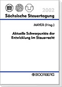 Abbildung von: Aktuelle Schwerpunkte der Entwicklung im Steuerrecht - Boorberg