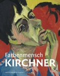 Cover: Farbenmensch Kirchner - Deutscher Kunstverlag