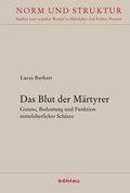 Cover: Das Blut der M&auml;rtyrer - B&ouml;hlau