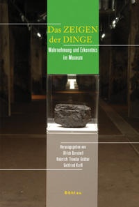 Enlarge image Cover: Das Zeigen der Dinge - Böhlau