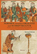 Cover: Normen zwischen Oralit&auml;t und Schriftkultur - B&ouml;hlau