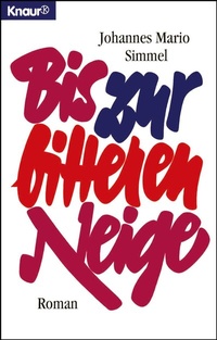 Abbildung von: Bis zur bitteren Neige - Droemer
