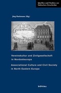 Cover: Vereinskultur und Zivilgesellschaft in Nordosteuropa - B&ouml;hlau