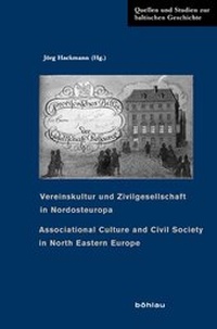 Abbildung von: Vereinskultur und Zivilgesellschaft in Nordosteuropa - Böhlau