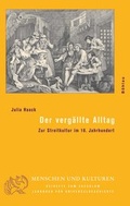 Cover: Der verg&auml;llte Alltag - B&ouml;hlau