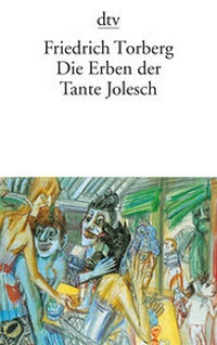 Abbildung von: Die Erben der Tante Jolesch - dtv