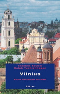 Enlarge image Cover: Vilnius - Böhlau