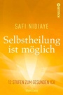 Bild: Selbstheilung ist m&ouml;glich - Knaur MensSana
