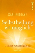 Cover: Selbstheilung ist m&ouml;glich - Knaur MensSana