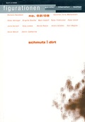 Cover: figurationen 1439-4367 / Schmutz/Dirt - B&ouml;hlau