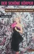 Cover: Der sch&ouml;ne K&ouml;rper - B&ouml;hlau