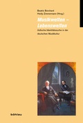 Cover: Musikwelten - Lebenswelten - B&ouml;hlau