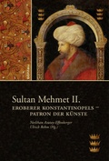 Cover: Sultan Mehmet II. - B&ouml;hlau