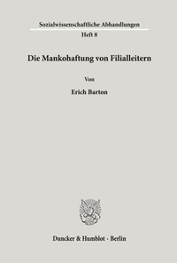 Abbildung von: Die Mankohaftung von Filialleitern. - Duncker & Humblot