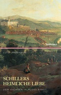 Cover: Schillers heimliche Liebe - B&ouml;hlau