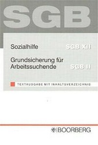 Abbildung von: Sozialhilfe SGB XII /Grundsicherung für Arbeitssuchende SGB II - Boorberg