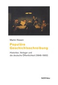 Cover: Popul&auml;re Geschichtsschreibung - B&ouml;hlau
