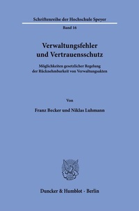 Abbildung von: Verwaltungsfehler und Vertrauensschutz. - Duncker & Humblot