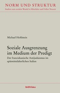 Cover: Soziale Ausgrenzung im Medium der Predigt - B&ouml;hlau