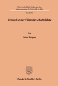 Cover: Versuch einer Filmwirtschaftslehre. - Duncker & Humblot