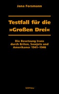 Cover: Testfall f&uuml;r die &raquo;Gro&szlig;en Drei&laquo; - B&ouml;hlau