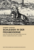 Cover: Schlesien in der Fr&uuml;hmoderne - B&ouml;hlau