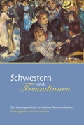 Cover: Schwestern und Freundinnen - B&ouml;hlau