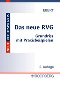 Cover: Das neue Rechtsanwaltsverg&uuml;tungsgesetz (RVG) - Boorberg