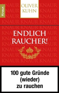 Abbildung von: Endlich Raucher! - Knaur