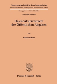 Abbildung von: Das Konkursvorrecht der Öffentlichen Abgaben. - Duncker & Humblot