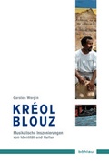 Cover: Kr&eacute;ol Blouz - B&ouml;hlau